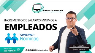 Incremento de salarios minimos a los empleados [upl. by Ydolem304]