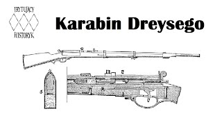 Karabin Dreysego [upl. by Annoeik]