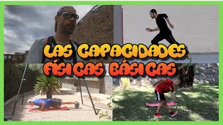 🏋️🤸🏻‍♂️🏃🏻‍♂️LAS CAPACIDADES FÍSICAS BÁSICAS EDUFIS OPTIFUTURA [upl. by Yllib]