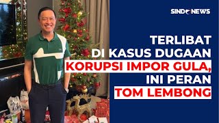 FULL Ditetapkan Jadi Tersangka Ini Peran Tom Lembong dalam Kasus Impor Gula [upl. by Magena]