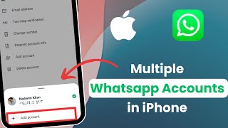 How to Use WhatsApp Multiple Accounts in iPhone  iPhone Whatsapp Multiple Accounts [upl. by Maighdlin]