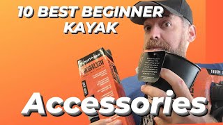 Top 10 beginner kayak accessories [upl. by Shermy]