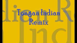 Tongan Indian Remixwmv [upl. by Devitt]