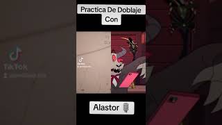 Practica de doblaje con Alastor 🎙 doblaje hazbinhotel Alastor serie practicar actuacion [upl. by Pinzler490]