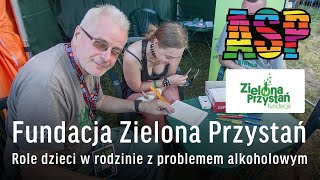 Zielona Przystań  quotRole dzieci w rodzinie z problemem alkoholowym – konsekwencje w przyszłościquot [upl. by Graham]