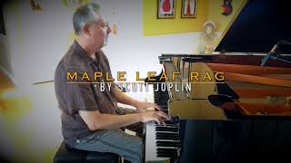 Maple Leaf Rag  Scott Joplin [upl. by Cogen545]