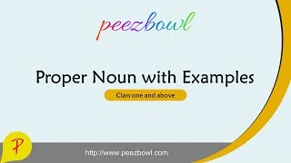 Proper Noun with Examples [upl. by Buerger]