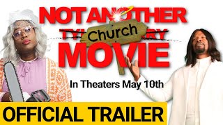 OFFICIAL Not Another Church Movie TrailerIn Theaters May 10 2024 [upl. by Ennaid]