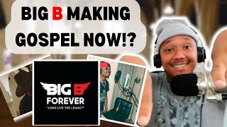 BIG B FOREVER  MY TESTIMONY  CPT REACTION [upl. by Giffard]