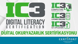 Dijital Okuryazarlık Sertifikası IC3 [upl. by Firehs762]