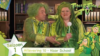 Titus en Fien TV  Aflevering 10  Naar school [upl. by Bennion]