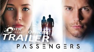 Passengers 2016 Official Trailer 1080p [upl. by Marih888]