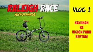 RALEIGH RACE FOLDING BIKE  KAYUHAN KE VISION PARK BERTAM [upl. by Atiuqal]