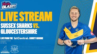 Sussex Sharks vs Gloucestershire Live🔴  T20 Vitality Blast [upl. by Rusert]