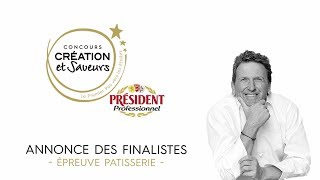 Annonce des FINALISTES  Épreuve pâtisserie 2019 [upl. by Netsrik110]