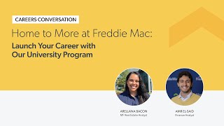 Home to More Life at Freddie Mac  Launch Your Career with Our University Program [upl. by Enhpad885]