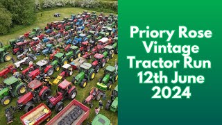 Priory Rose Vintage Tractor Run 12th June 2024 [upl. by Asiruam]