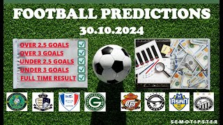 Football Predictions Today 30102024Today Match PredictionFootball Betting TipsSoccer Betting [upl. by Rehpotsirh]