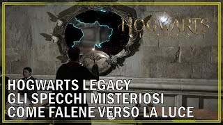 Hogwarts Legacy Gli Specchi Misteriosi  Come Falene Verso la Luce [upl. by Lengel]