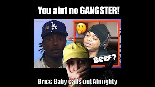 Bricc Baby and Almighty Suspect Beef [upl. by Giffard]