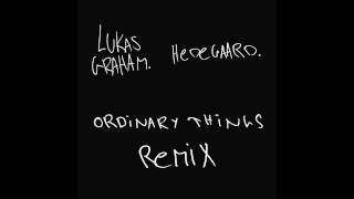 Lukas Graham  Ordinary Things Hedegaard Remix [upl. by Meyeroff]