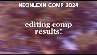 Editing Competition results  2024 [upl. by Eirrahs]