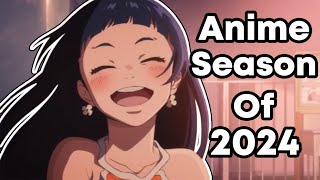 The best Anime Season of 2024 [upl. by Hekker]