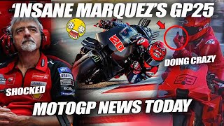 EVERYONE SHOCKED INSANE Marquezs Statement to GP25 Ducati Boss SHOCKED BRUTAL New ENGINE M1 V4 [upl. by Eladnar]