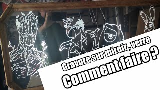 gravure sur miroir  verre comment faire [upl. by Osmo]