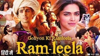 Ram Leela Full Movie  Ranveer Singh  Deepika Padukone  Abhimanyu Singh  Richa C  Review amp Facts [upl. by Elayne]