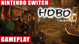 Hobo Tough Life Nintendo Switch Gameplay [upl. by Georgy]