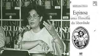 audiolivro  Marilena Chauí  Espinosa uma filosofia da liberdade [upl. by Penrose]