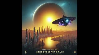 RENDEZVOUS WITH RAMA  Audiobook long version [upl. by Yorztif]