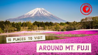 10 places to visit around Mt Fuji [upl. by Pelmas]