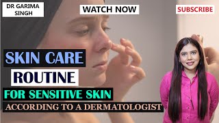 Skincare for sensitive skin  By a Dermatologist [upl. by Assirralc640]