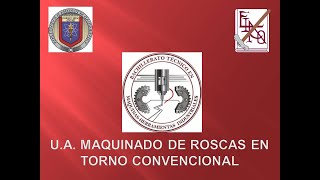 Maquinado Rosca ACME en Torno Convencional [upl. by Munro991]