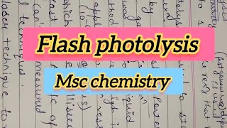 Flash Photolysis for Fast Reactions [upl. by Nairrod226]