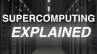 What Is A Supercomputer  The Supercomputing Series [upl. by Spalla]