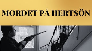 Mordet på Hertsön  Man sköt ihjäl sin granne med hagelgevär [upl. by Hailat]