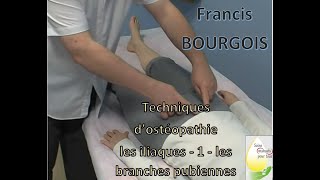 OSTÉOPATHIE  les iliaques  1  les branches pubiennes [upl. by Aneres44]