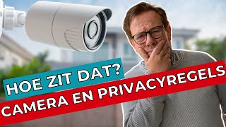 Wat zijn de regels voor het ophangen van een camera Hoe zit het met cameras en privacy wetgeving [upl. by Nnaihs]