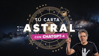 Astrologia  Tu Carta Astral con la IA ChatGPT4 [upl. by Akinimod]