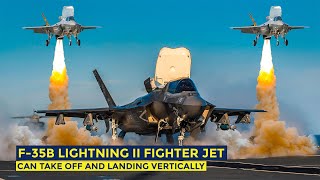 The Reason Why Only F35B Lightning II Fighter Jet Can Take Off and Landing Vertically [upl. by Lundgren]