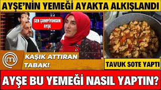 MASTERCHEF MEHMET ŞEF KAŞIK ATTI AYŞE’NİN YAPTIĞI TAVUK SOTE ÇOK BEĞENİLDİ AYŞE EKİZ ŞAMPİYON DEDİ [upl. by Eissat]