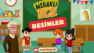 Meraklı Ece 2 Besinler [upl. by Atinrehs]