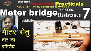 🔴Meter bridge मीटरसेतु practical To find resistance and resistivity of wire experiment Mohit Jetly [upl. by Aicenek]