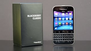 Blackberry Classic Unboxing amp Review [upl. by Armond]