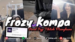 DJ FROZY KOMPA VIRAL FYP TIKTOK MENGKANE Slow amp Reveb 🎧 [upl. by Edme415]