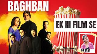 baghbanfullmovie baghban salmaan jawaan amitabhbachchan hemamalini Ek hi Film se by Rj Sana [upl. by Meuser784]