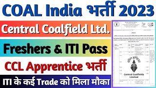 Coal India Recruitment 2023 Coal India Central Coalfield Limited Apprentice 2023 CCL Ranchi [upl. by Lanni]